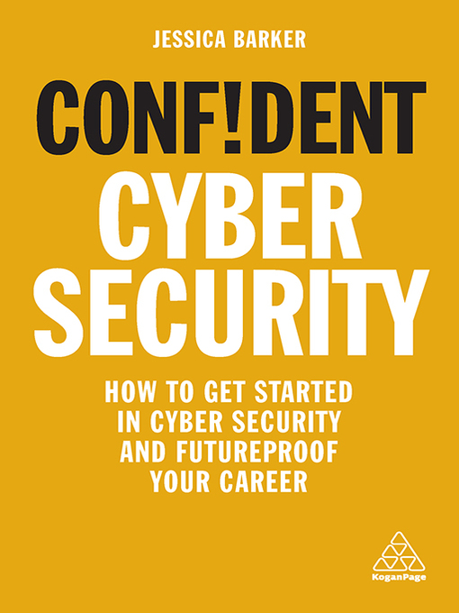 Title details for Confident Cyber Security by Jessica Barker - Available
